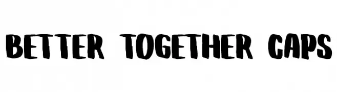 Better Together Caps  नि: शुल्क फ़ॉन्ट्स डाउनलोड