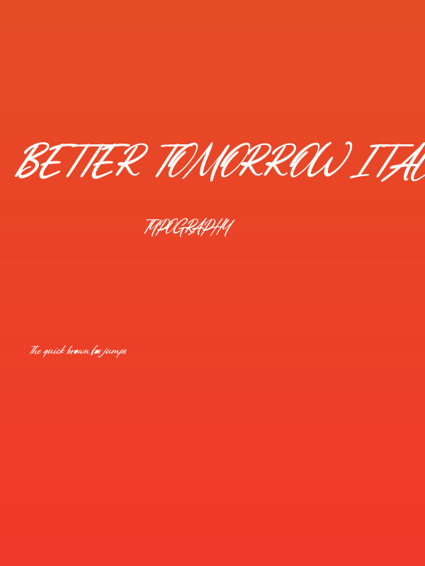 Better Tomorrow Italic Poster