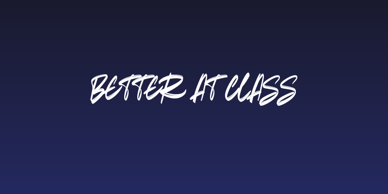 Better at Class Social Header