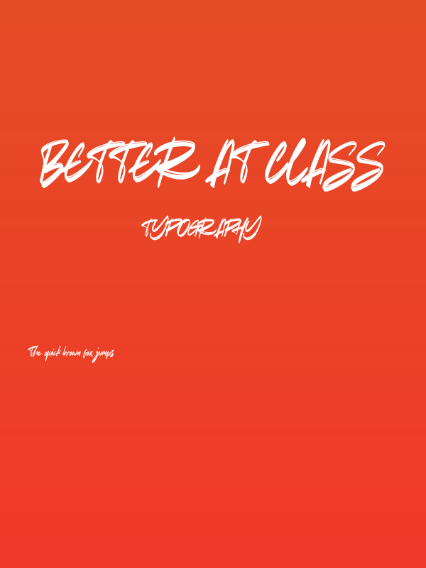 Better at Class Poster