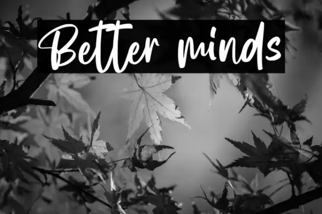 Better minds Font examples