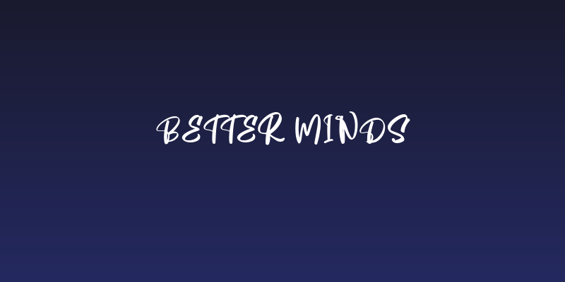 Better minds Social Header