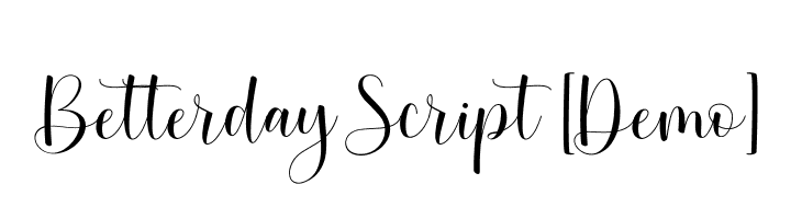 Betterday Script [Demo]  免费字体下载