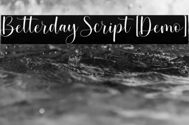Betterday Script [Demo] Font examples