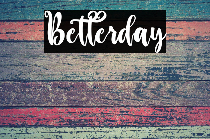 Betterday Example 1