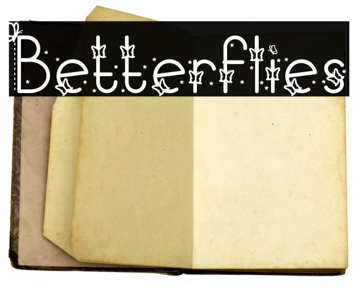 Betterflies Font examples