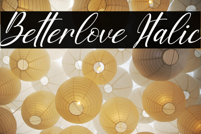 Betterlove Italic Example 1