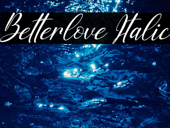 Betterlove Italic Example 2