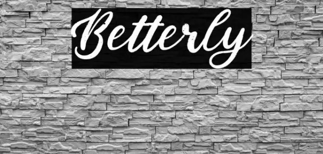 Betterly Font examples