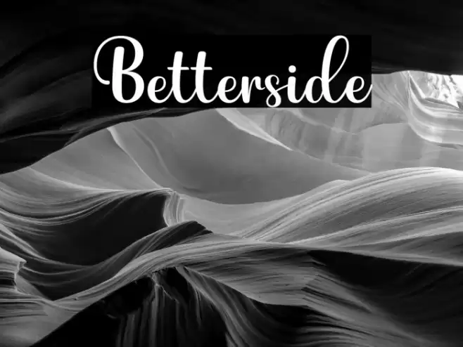Betterside Font examples