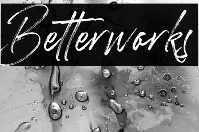 Betterworks Fonte examples