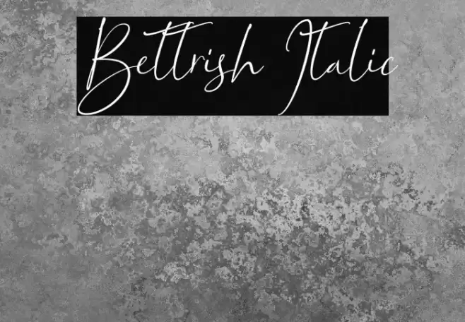 Bettrish Italic Font examples