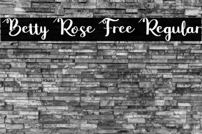 Betty Rose Free Regular Font examples