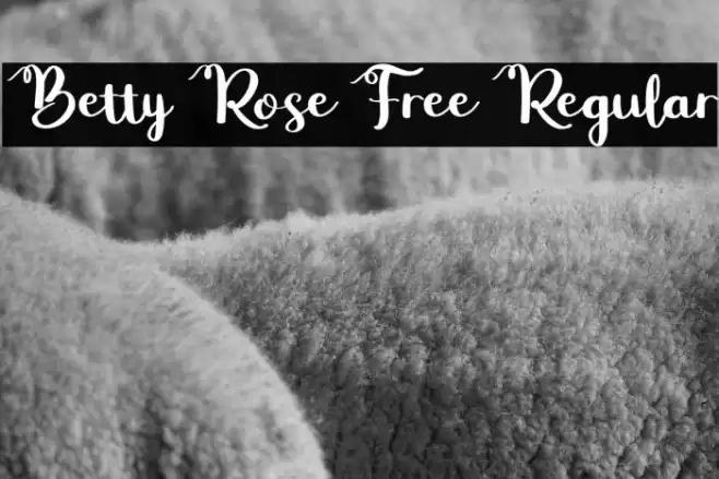 Betty Rose Free Regular Font examples