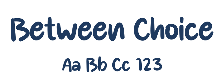 Between Choice Font Preview