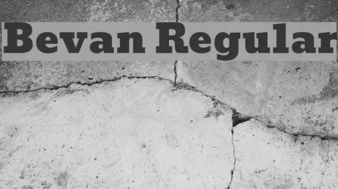 Bevan Regular Caratteri examples