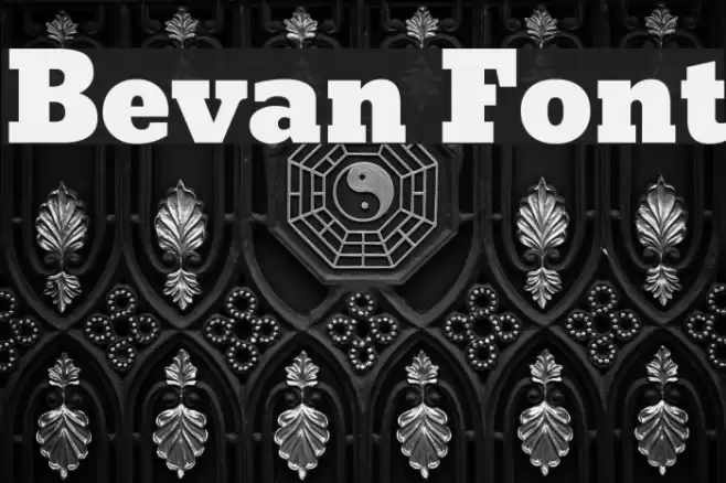Bevan Font examples