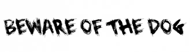 Beware of the Dog  لخطوط تنزيل