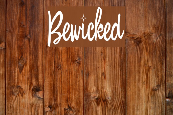 Bewicked Font examples