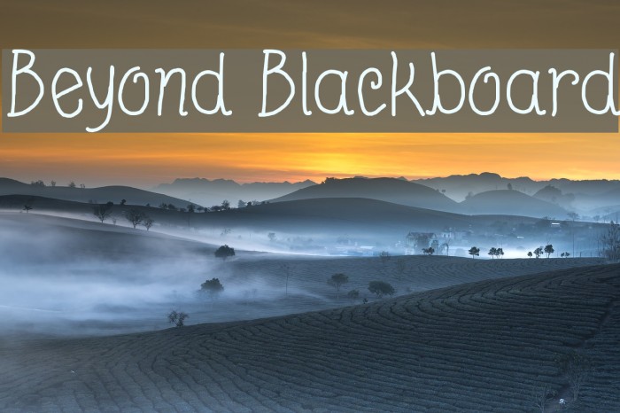 Beyond Blackboard Font examples