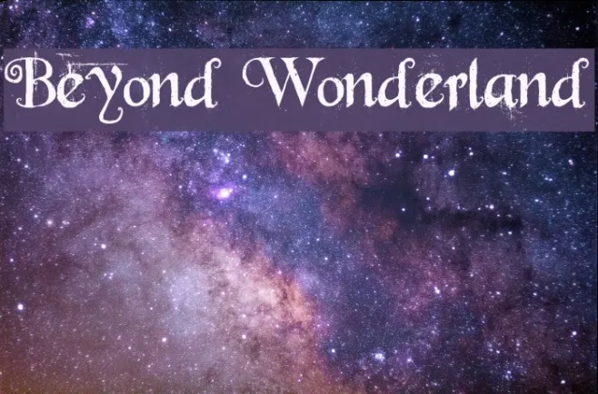Beyond Wonderland Example 3