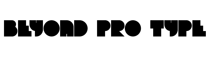 Beyond pro type Font