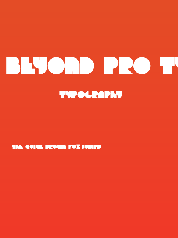 Beyond pro type Poster