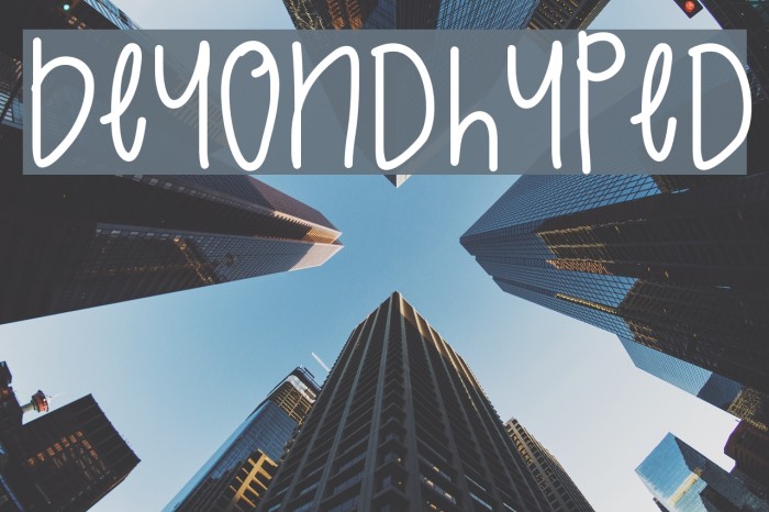 BeyondHyped Font examples