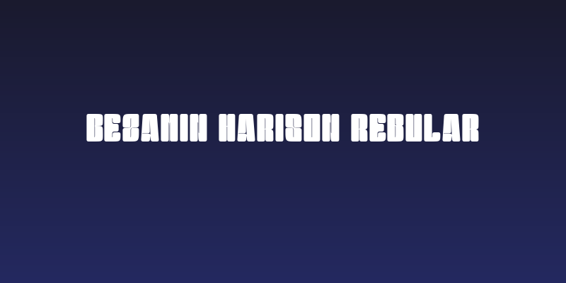 Bezamin Harison Regular Social Header