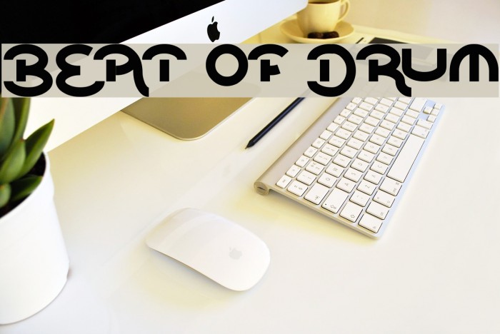 beat of drum Font examples