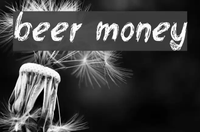 beer money Font examples