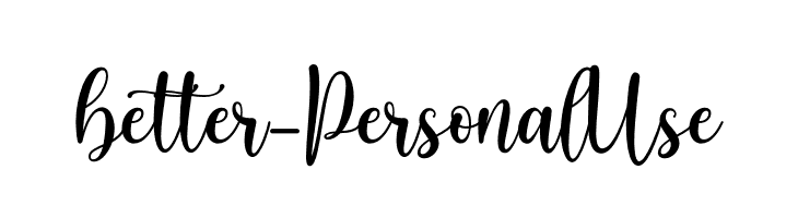 better - Personal Use  Frei Schriftart Herunterladen