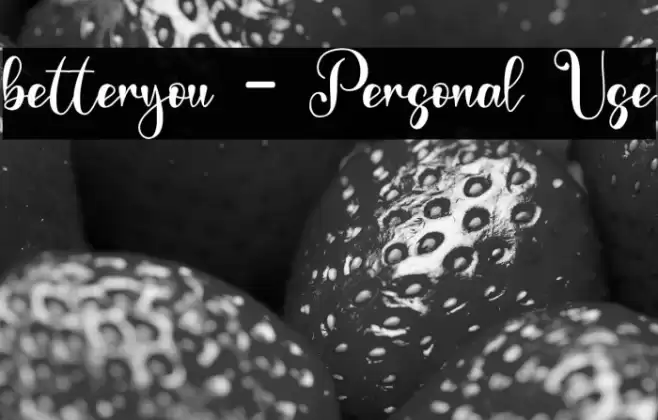 betteryou - Personal Use Font examples
