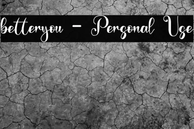 betteryou - Personal Use Font examples
