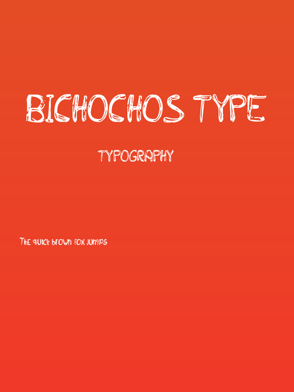 BICHOCHOS TYPE Poster