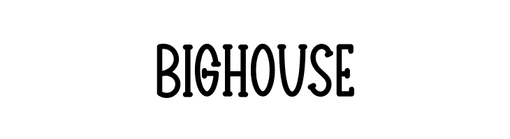 BIG HOUSE  Frei Schriftart Herunterladen