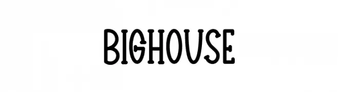 BIG HOUSE  Descarca Fonturi Gratis