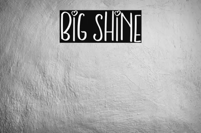 BIG SHINE Font examples