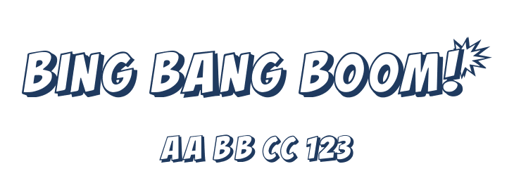 BING BANG BOOM! Font Preview
