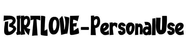 BIRTLOVE - Personal Use  Frei Schriftart Herunterladen