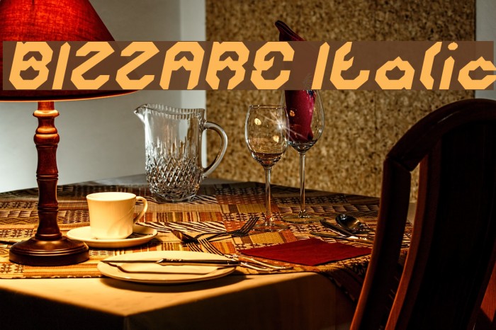 BIZZARE Italic Example 3