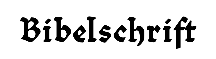 Bibelschrift Schriftart