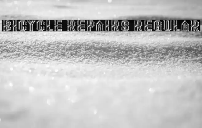 Bicycle Repairs Regular Font examples