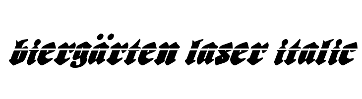 Biergärten Laser Italic  フリーフォントのダウンロード