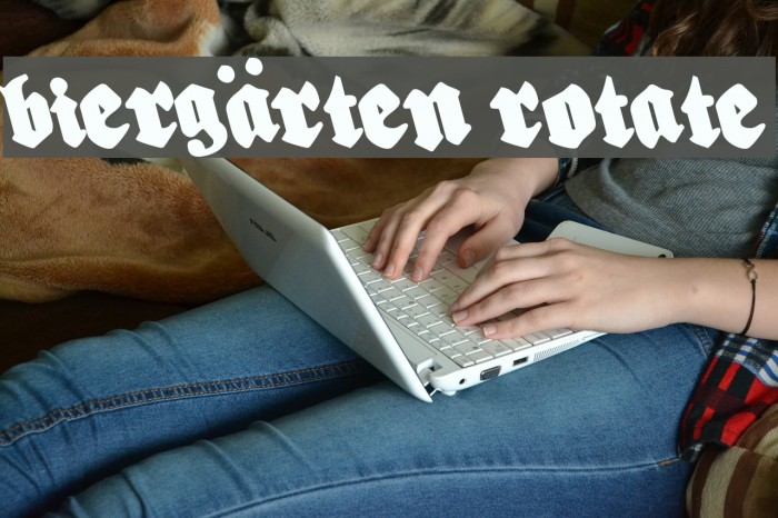 Biergärten Rotate Font examples