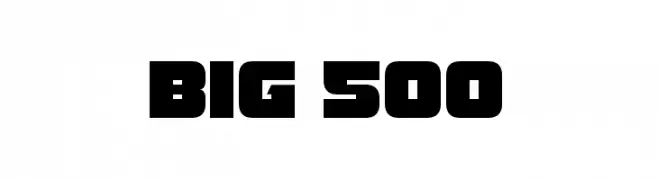 Big 500  नि: शुल्क फ़ॉन्ट्स डाउनलोड