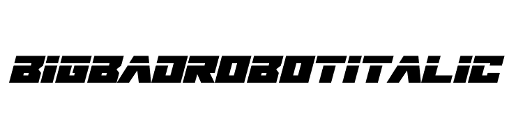 Big Bad Robot Italic  Fuentes Gratis Descargar