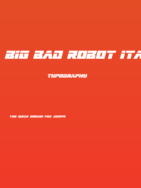 Big Bad Robot Italic Poster
