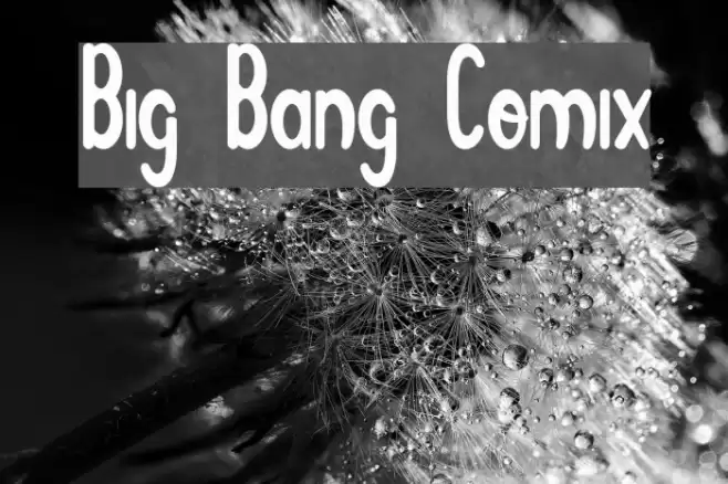 Big Bang Comix Font examples