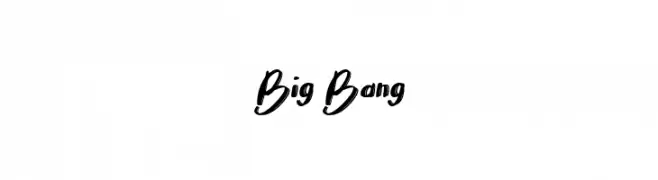 Big Bang  नि: शुल्क फ़ॉन्ट्स डाउनलोड